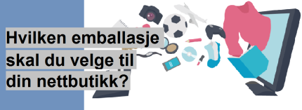 Emballasje til nettbutikken