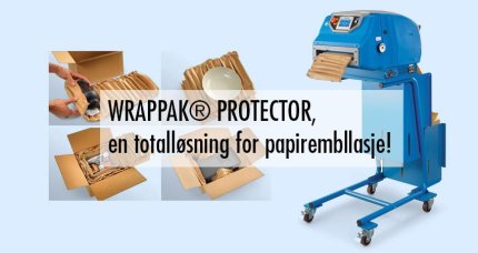 WrapPak ® Protector, en totalløsning for papiremballasje.